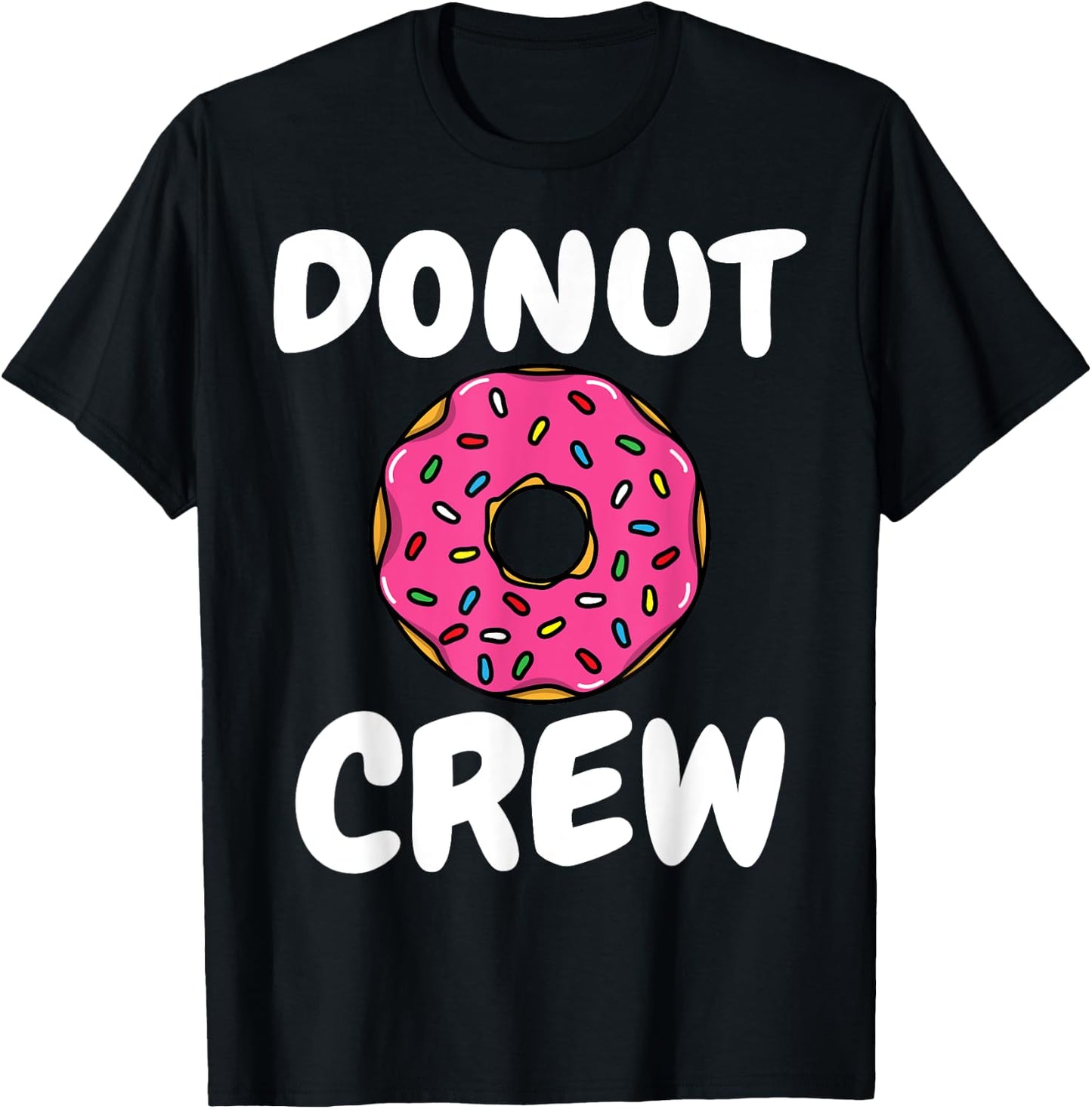 Funny Donut Women Doughnut Sprinkles Donut Lover T-Shirt - T-Shirt | Black
