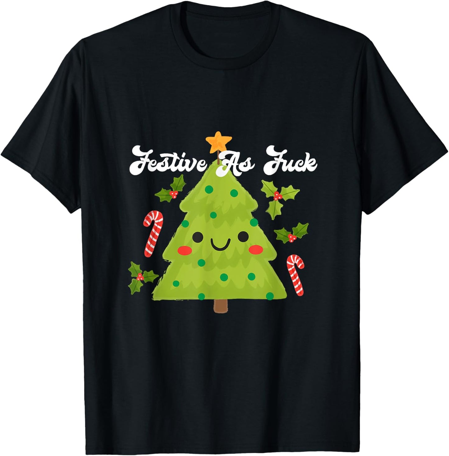 Festive As Fuck Funny Christmas Tree T-Shirt - T-Shirt | Black
