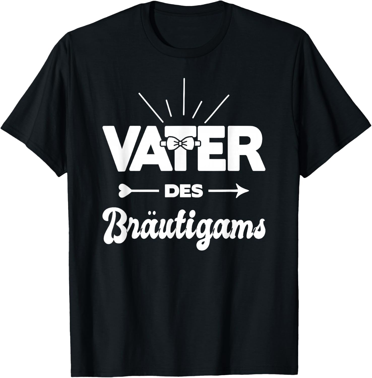 Vater Des Bräutigams Hochzeit Heirat Kostüm Polterabend T-Shirt - T-Shirt | Black