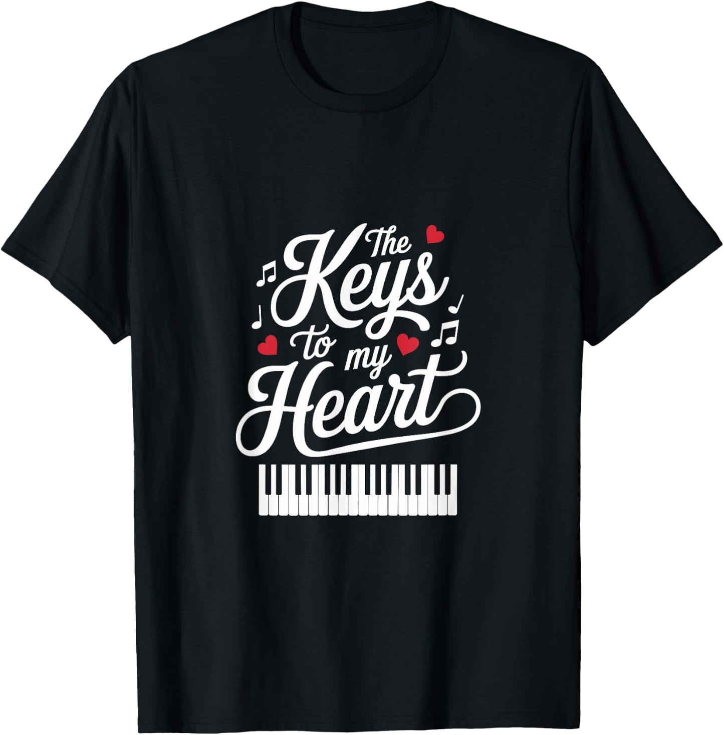 The Keys to My Heart Music Lover Design T-Shirt - T-Shirt | Black