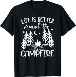 Life is Better around the Campfire - Camping Quote Camp T-Shirt - T-Shirt | Black