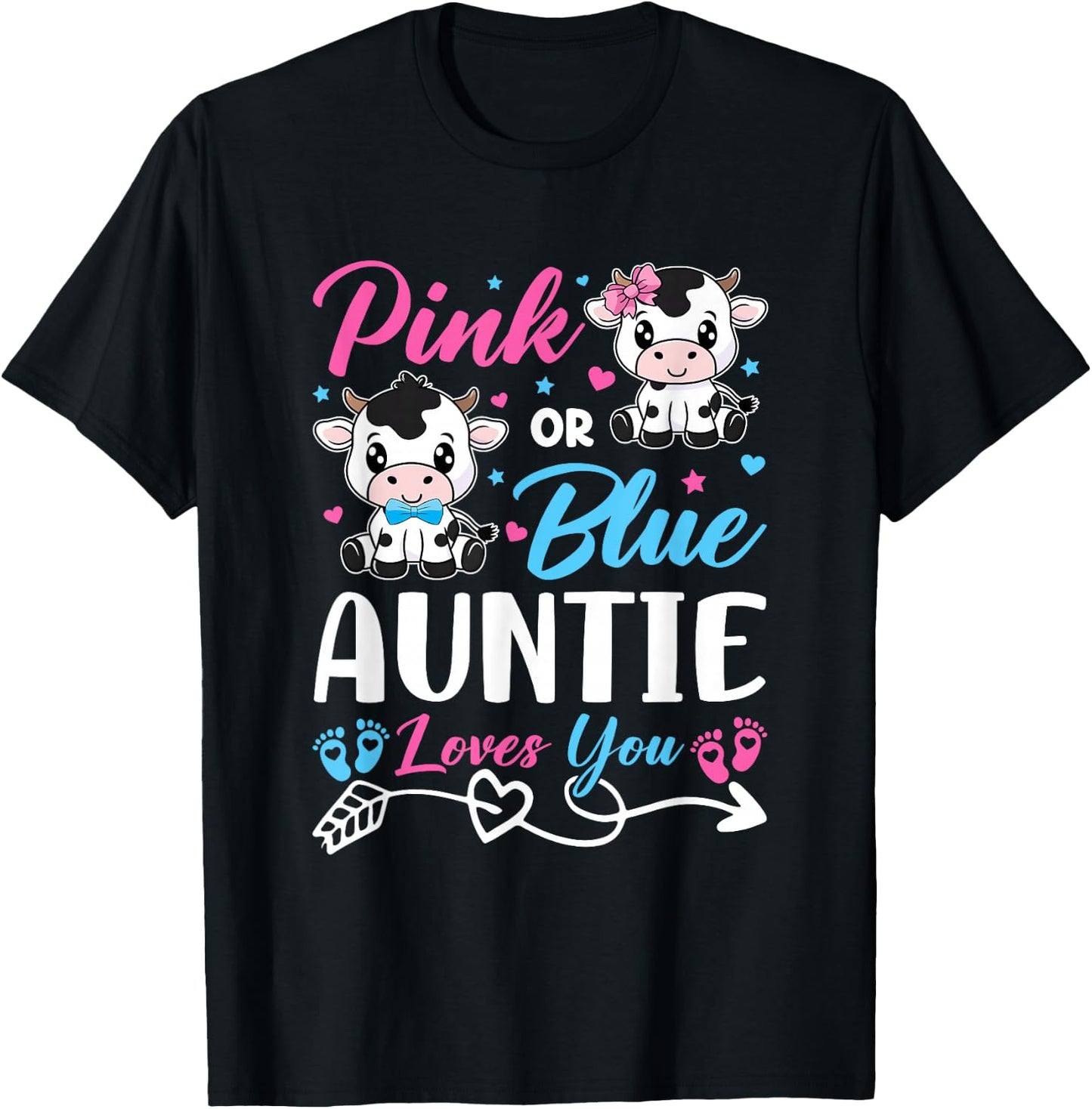 Pink Or Blue Auntie Loves You Cow Baby Gender Reveal Baby T-Shirt - T-Shirt | Black