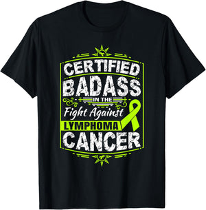Certified Badass in the fight against Lymphoma Cancer T-Shirt - T-Shirt | Black