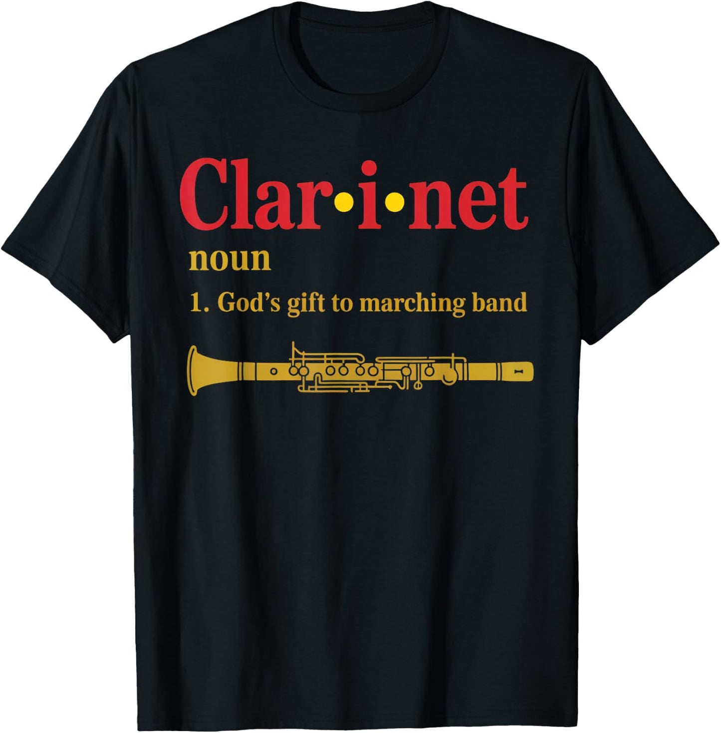 God Marching Band Clarinetist Musician Clarinet T-Shirt - T-Shirt | Black