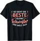 Damen So Sieht Die Beste Kleine Schwester Der Welt Aus T-Shirt - T-Shirt | Black
