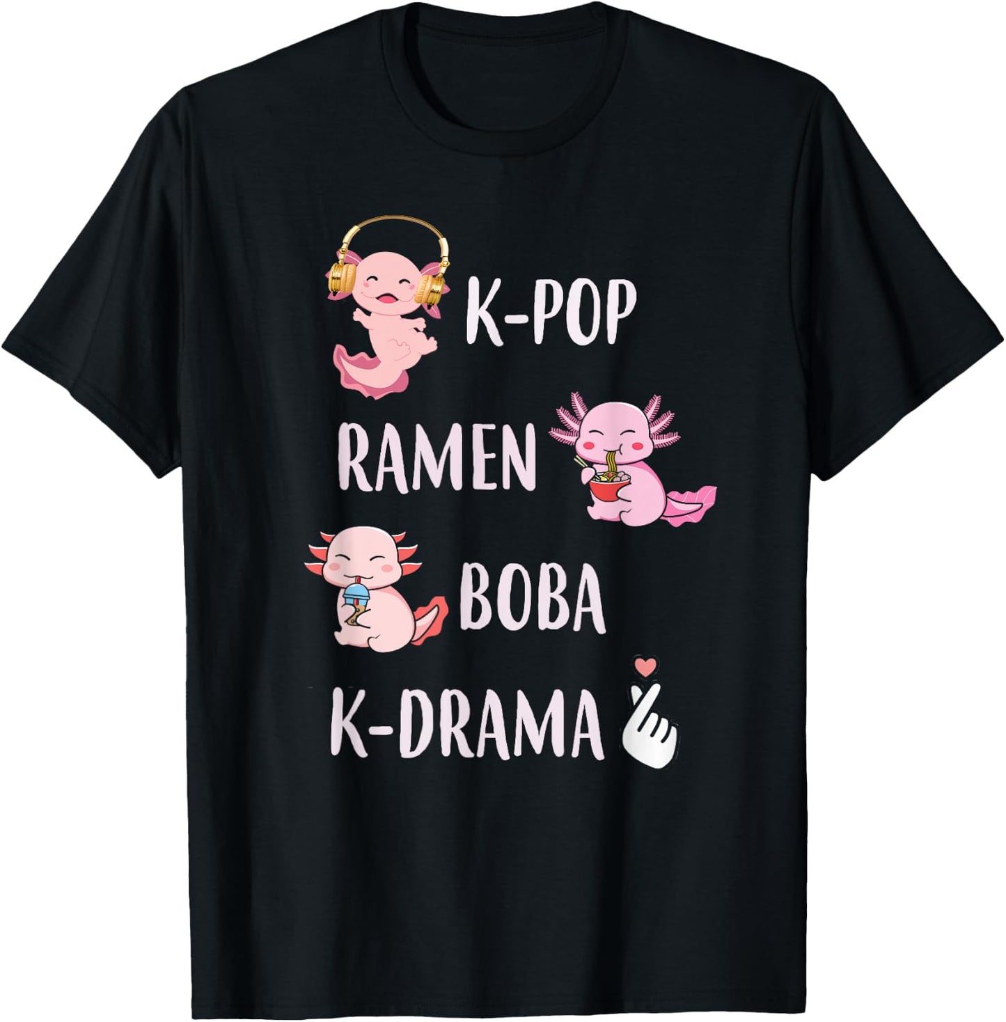 Cute Axolotl Kawaii K-Pop Ramen Boba Bubble K-Drama Lover T-Shirt - T-Shirt | Black