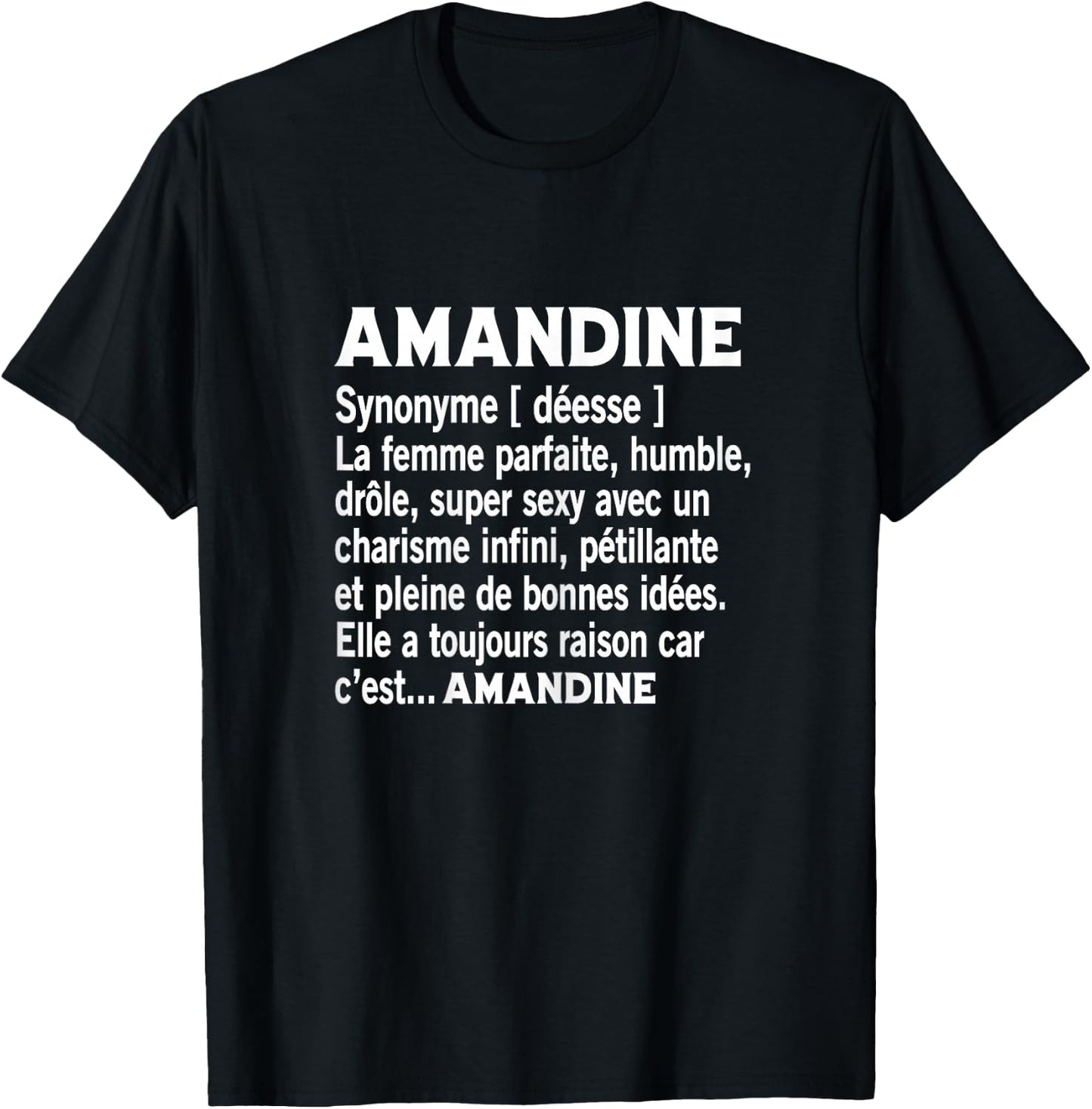 Woman Humour Personalized Gift Name Amandine Definition , Black, Female X-Small T-Shirt - T-Shirt | Black