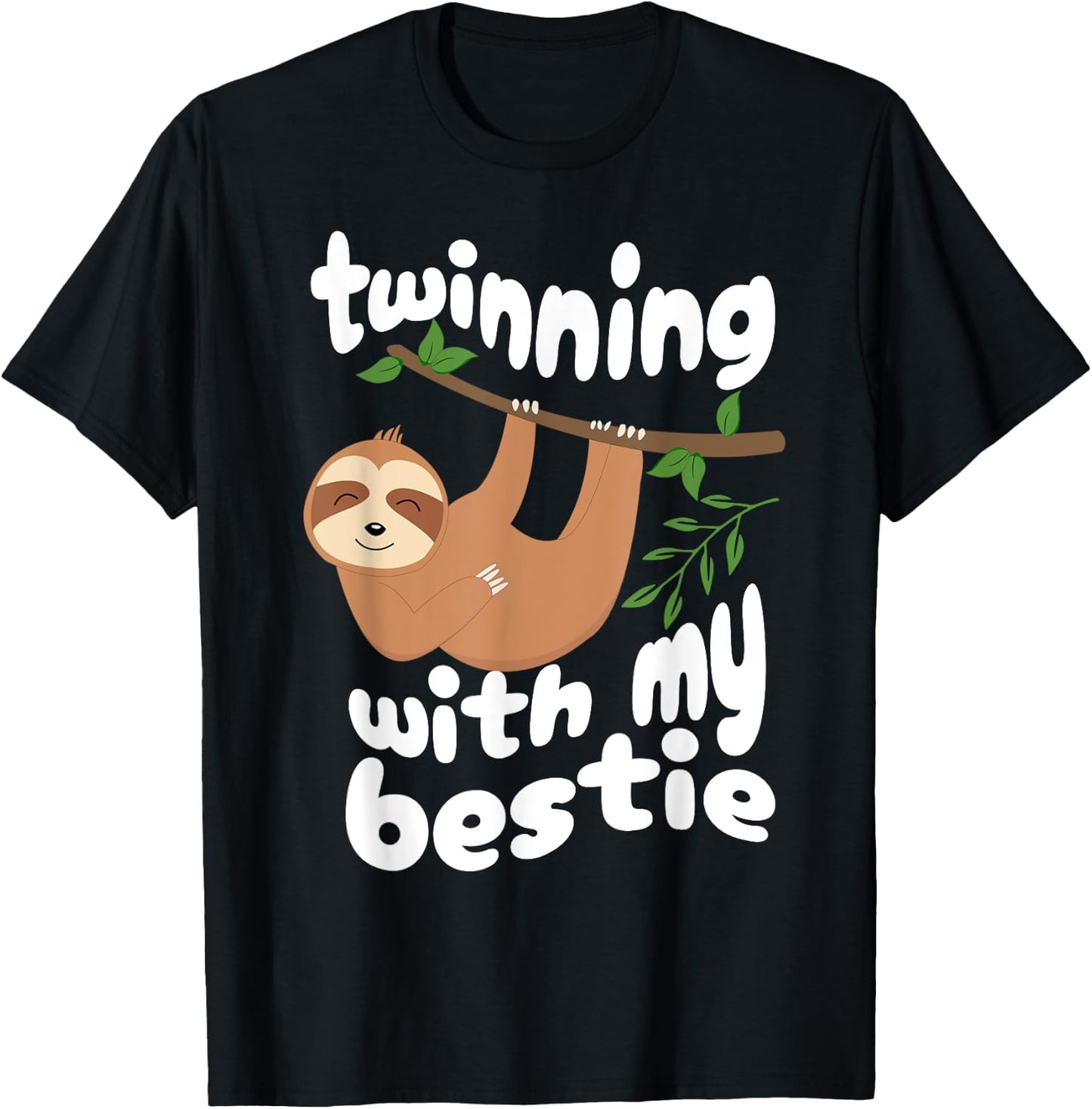 Cute Twinning Sloth Bestie Spirit Week Twin Day Best Friend T-Shirt - T-Shirt | Black