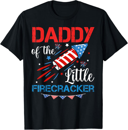 Daddy Of The Little Firecracker 4th of July Birthday Dad T-Shirt - T-Shirt | Black