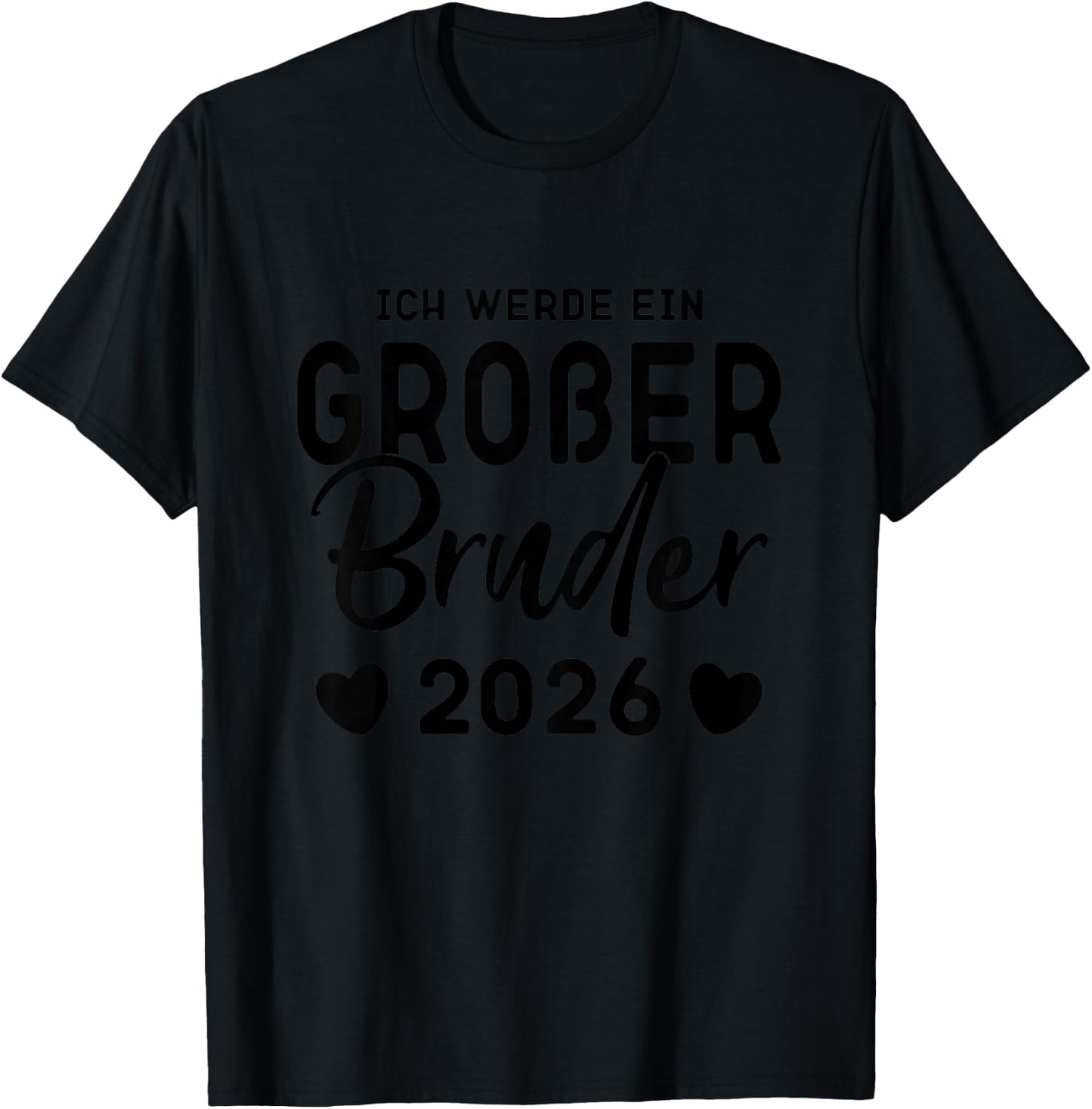Kinder Ich Werde Ein Großer Bruder 2026, Großer Bruder 2026 , White T-Shirt - T-Shirt | Black