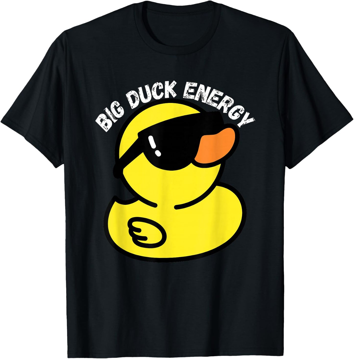 Big Duck Energy | Funny Rubber Ducky Apparel T-Shirt - T-Shirt | Black