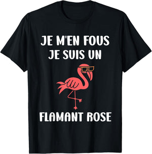 Funny Cute Animals Je ne Fous Je suis un Flamingo T-Shirt - T-Shirt | Black