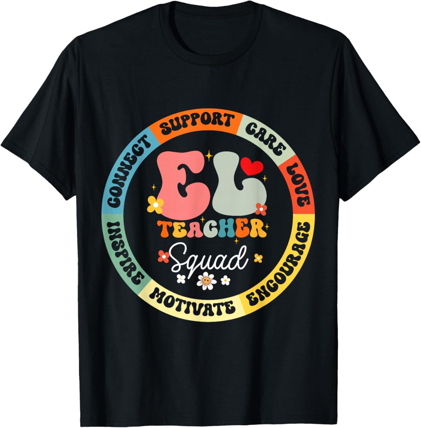 Groovy EL Teacher Squad Appreciation Week back to school T-Shirt - T-Shirt | Black