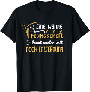 Eine wahre Freundschaft kennt Weder Zeit für Beste Freunde T-Shirt - T-Shirt | Black