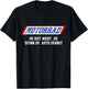 Motorrad Du Bist Nicht Du Wenn Du Auto Fährst T-Shirt - T-Shirt | Black