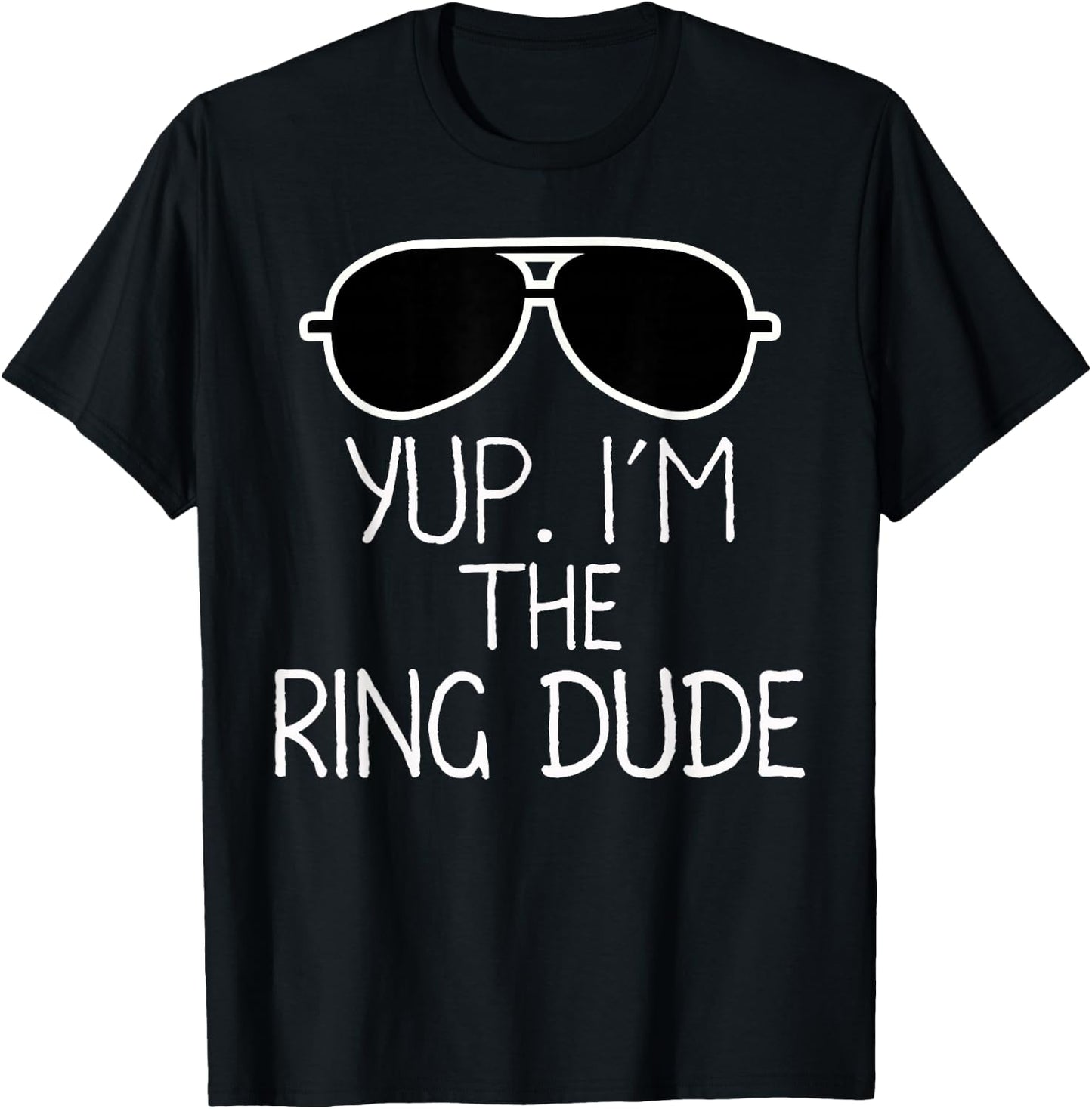 Kids Yup I'm The Ring Dude | Boys Wedding Bearer T-Shirt - T-Shirt | Black