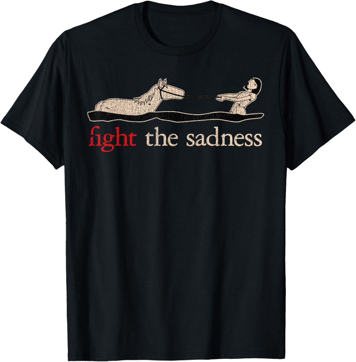 Vintage White Fight The Sadness Horse Girl Funny T-Shirt - T-Shirt | Black