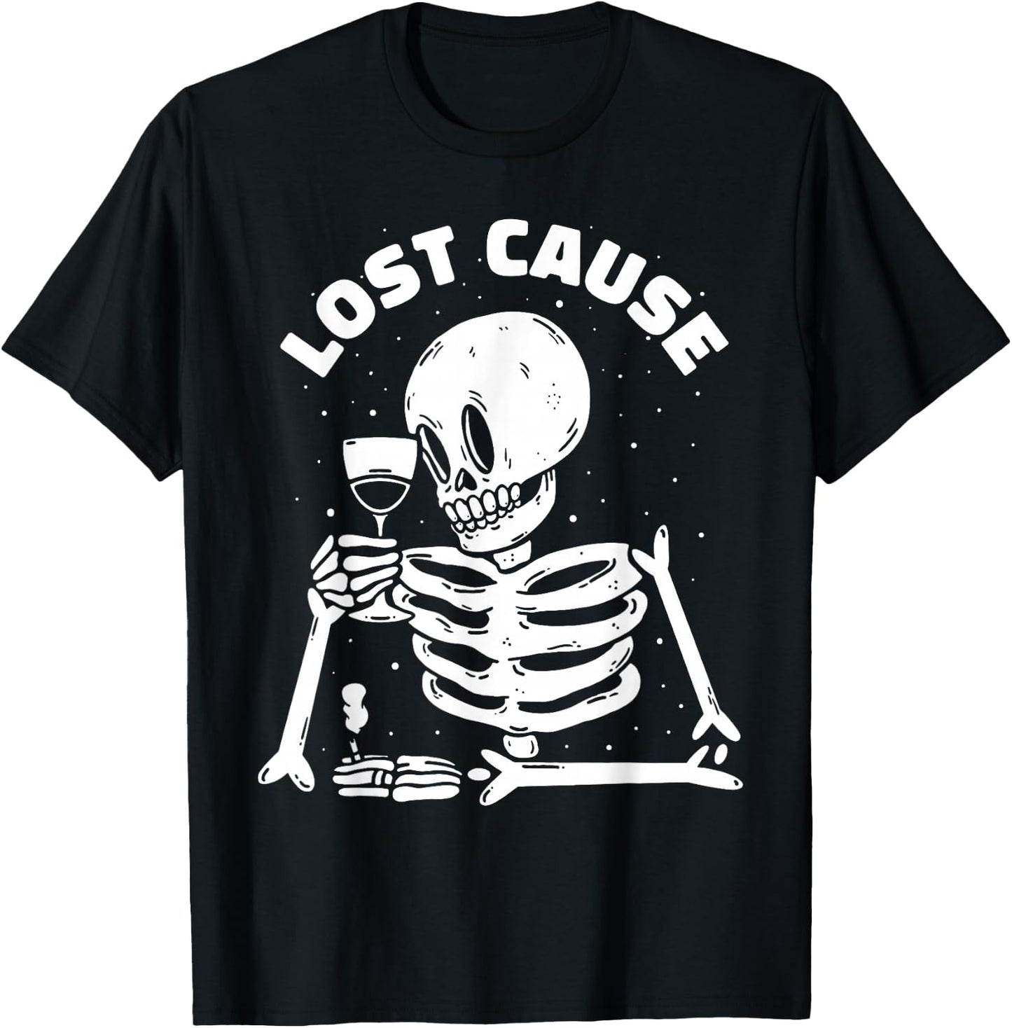 Lost Cause Skeleton Sarcastic Dark Humor Gothic Doomer Art T-Shirt - T-Shirt | Black
