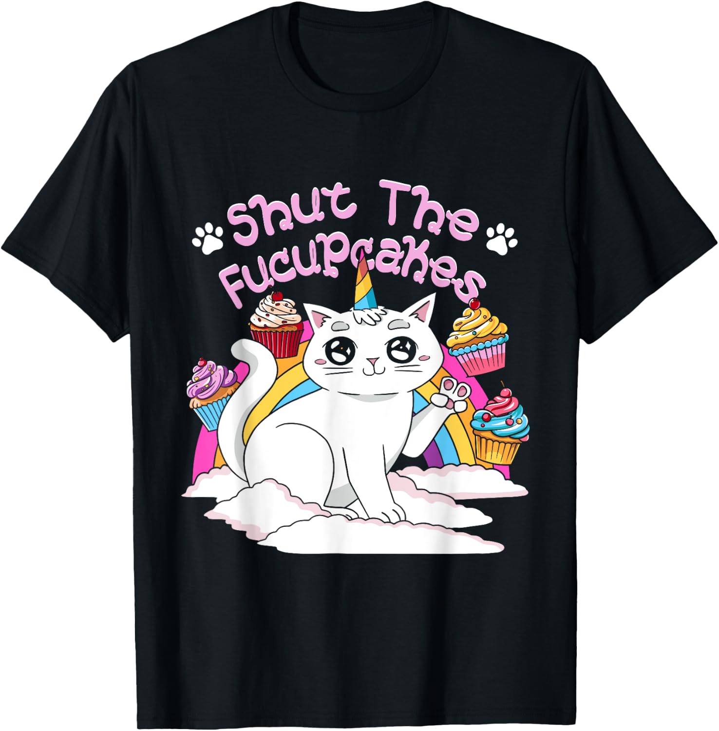 Cupcake Shut The Fucupcakes Cat Unicorn Caticorn T-Shirt - T-Shirt | Black