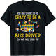 Crazy School Bus Driver School Bus Driving T-Shirt - T-Shirt | Black