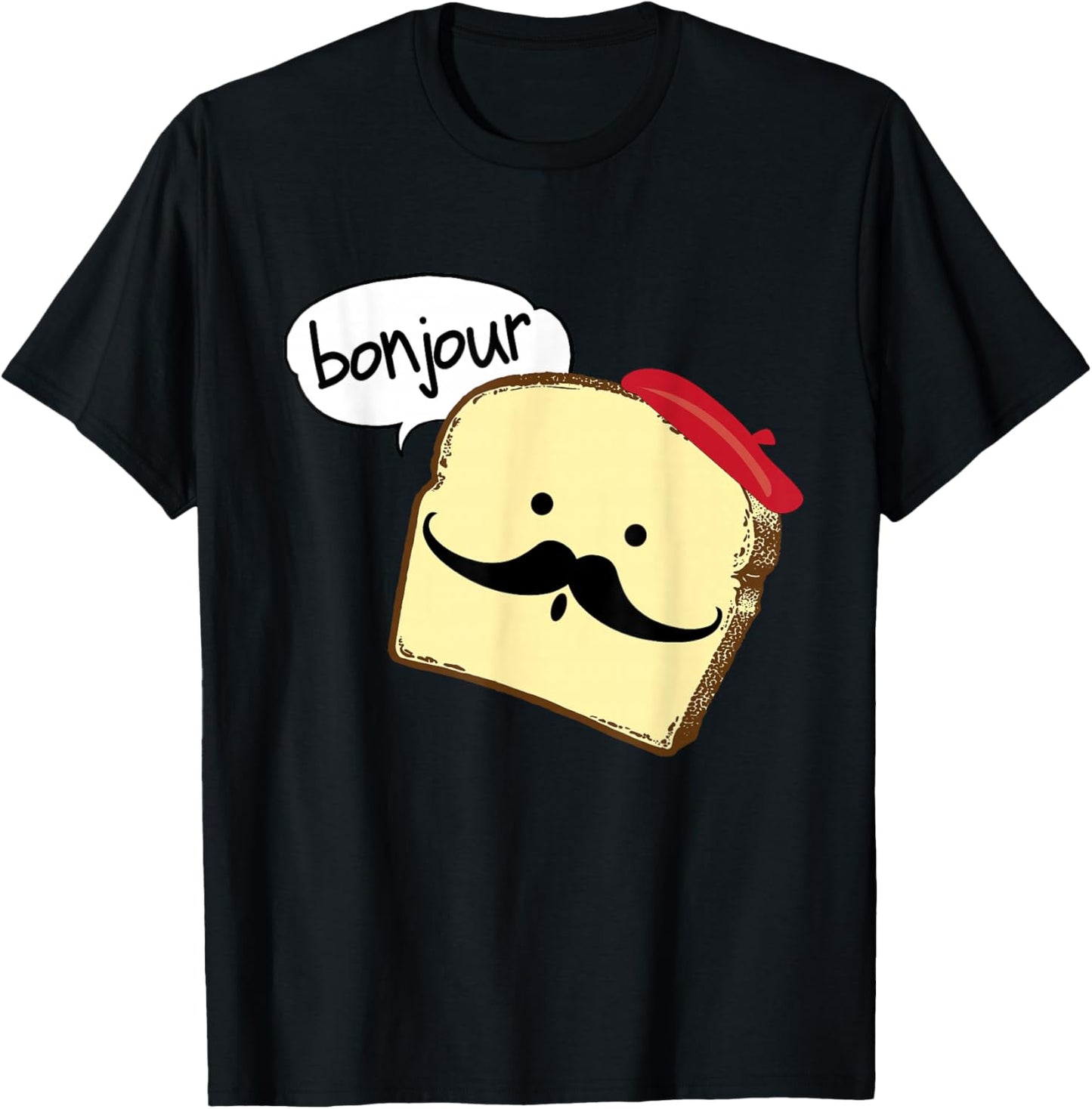Bonjour Cute French Toast Funny Love France Foodie Humor T-Shirt - T-Shirt | Black