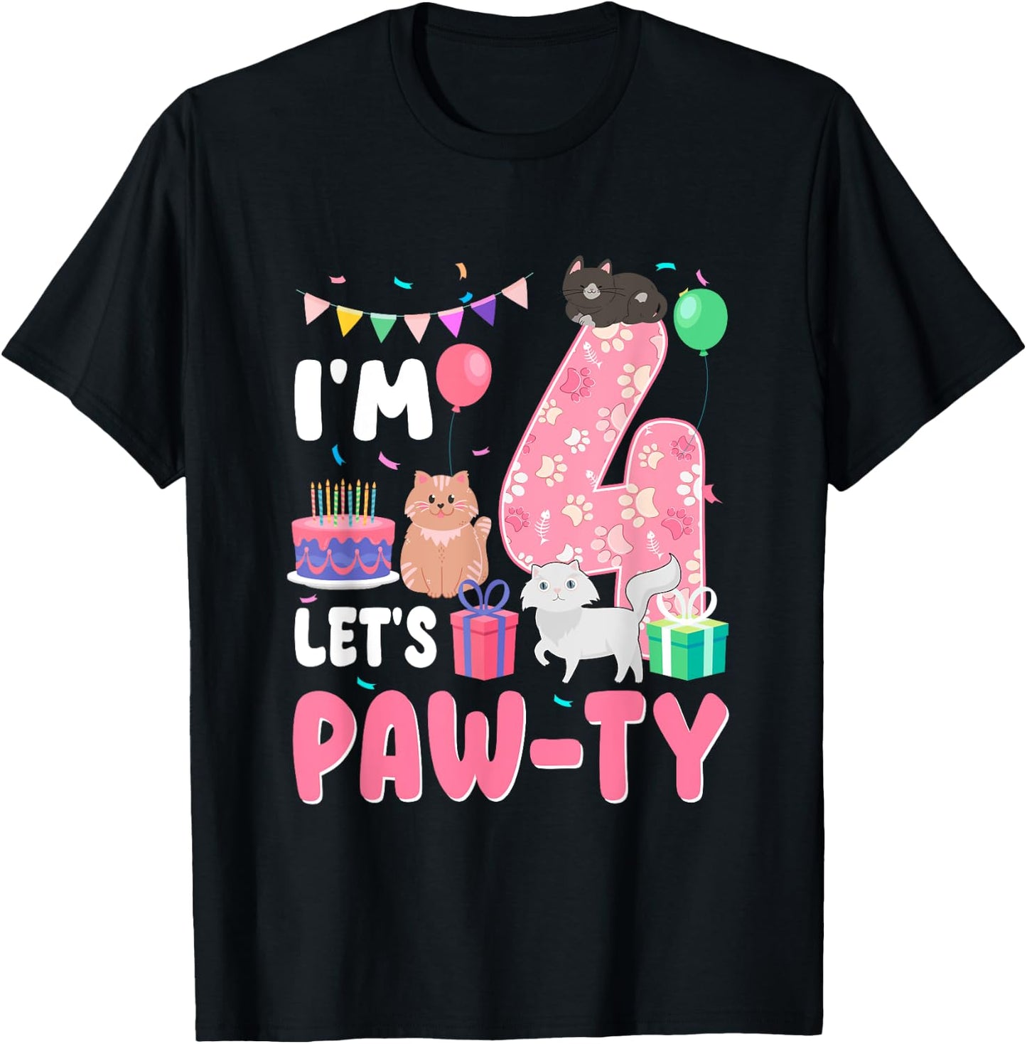 I'm 4 Let's Paw-Ty 4th Birthday Cats Lover 4 Year Old T-Shirt - T-Shirt | Black