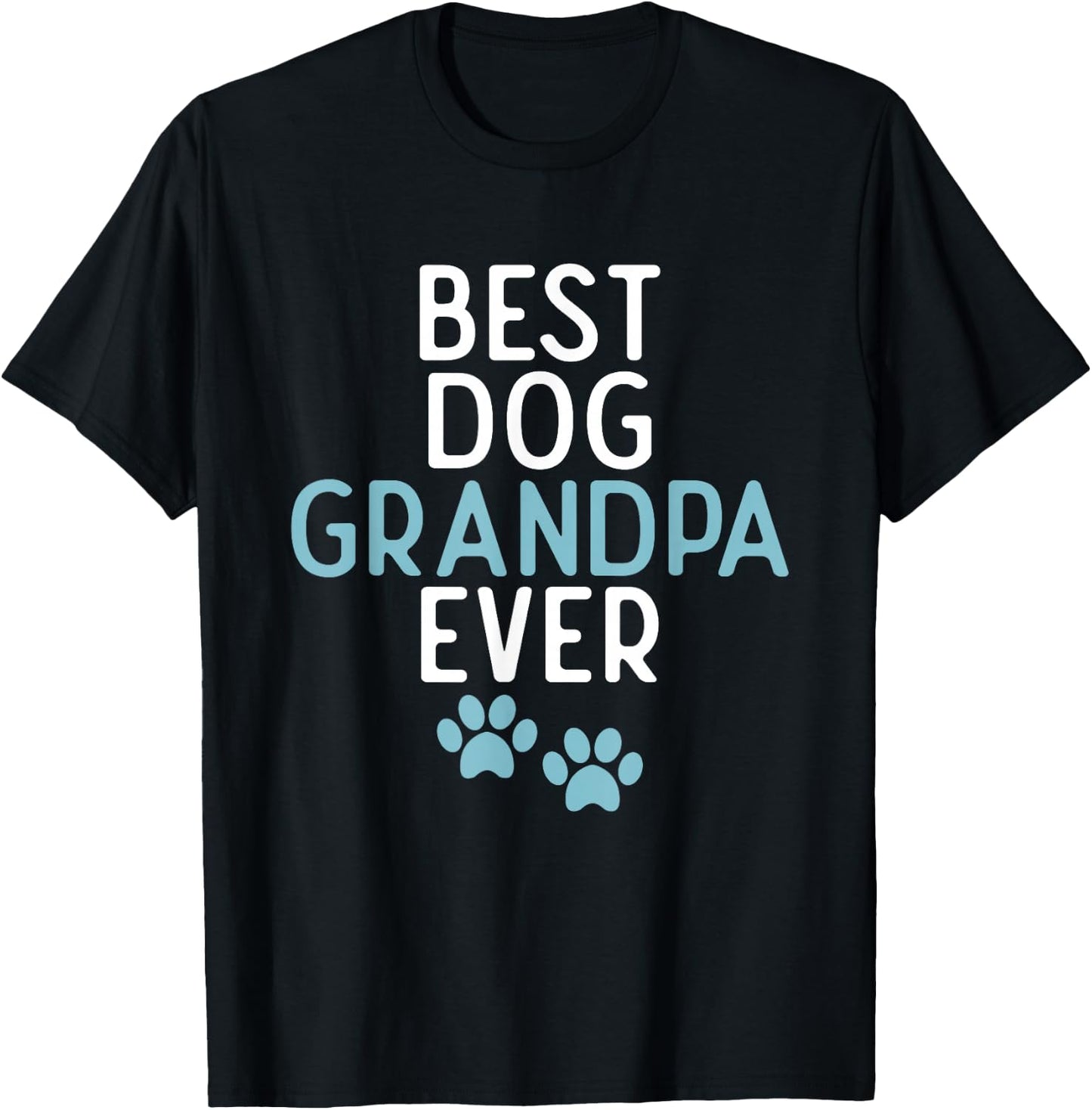 Best Dog Grandpa Ever Puppy Dog Lover T-Shirt - T-Shirt | Black