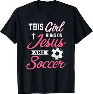 This Girl Runs On Jesus and Soccer T-Shirt - T-Shirt | Black
