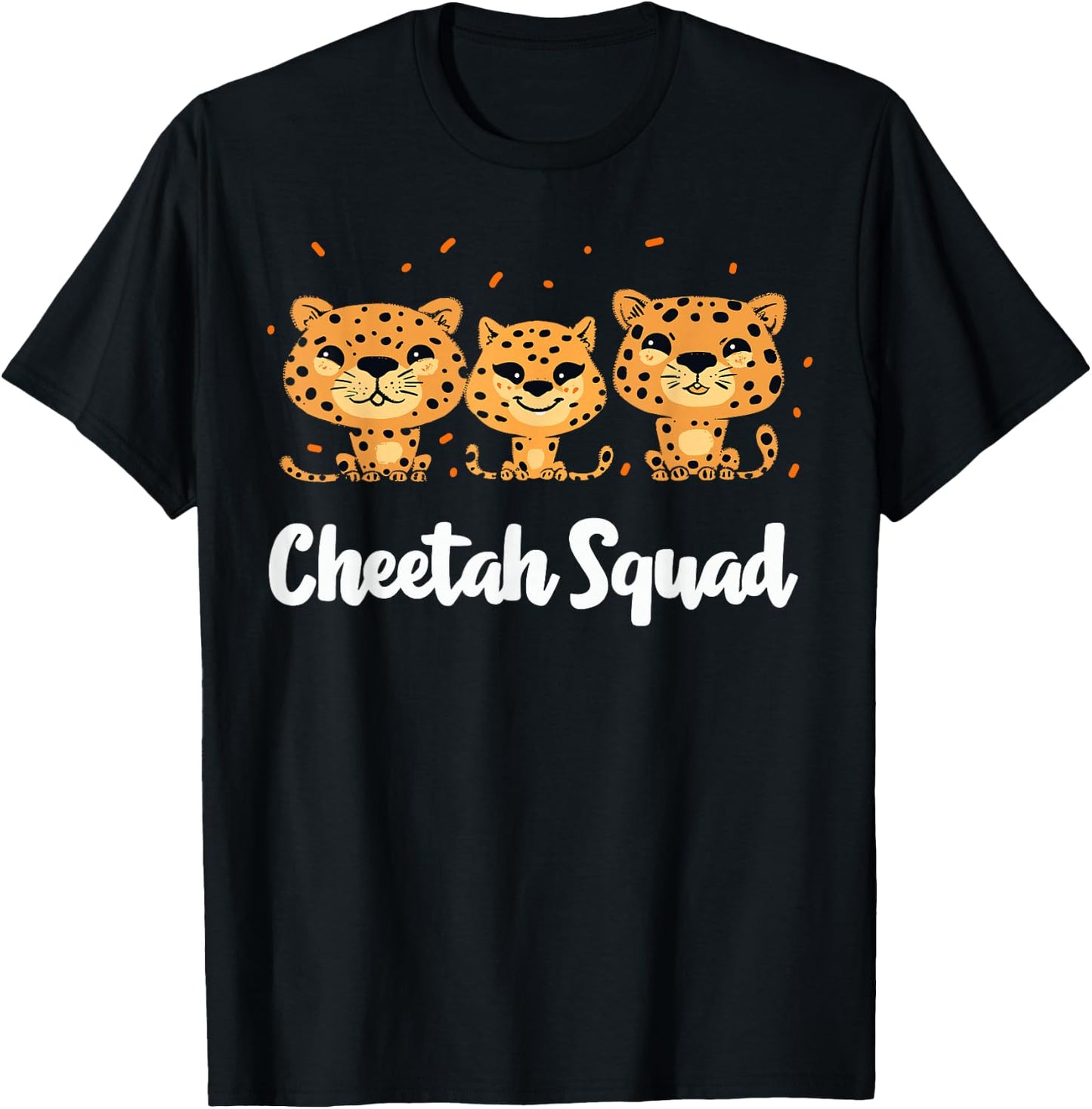Cheetah Squad Design for Cheetah Lover Stuff | Cool Cheetah T-Shirt - T-Shirt | Black