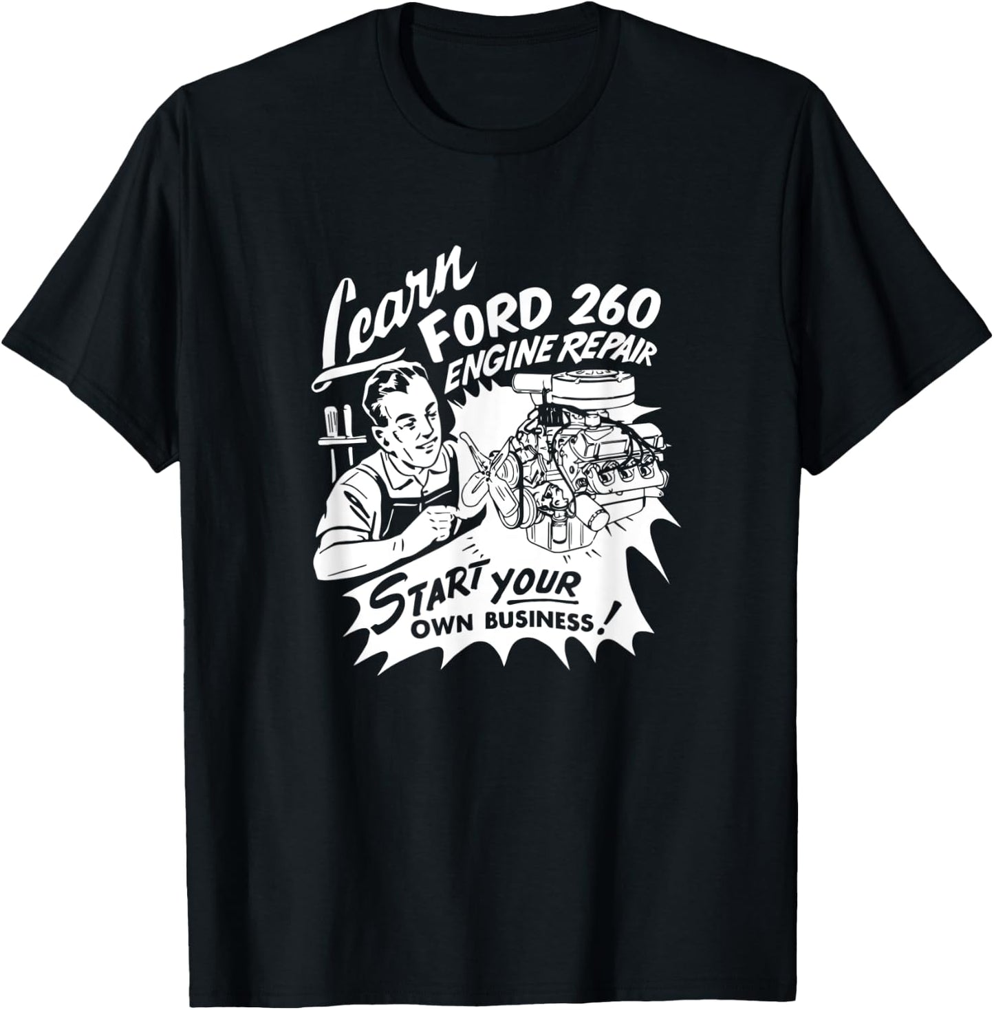 Learn SBF 260 V8 Engine Repair Vintage Retro Car Truck Ad T-Shirt - T-Shirt | Black