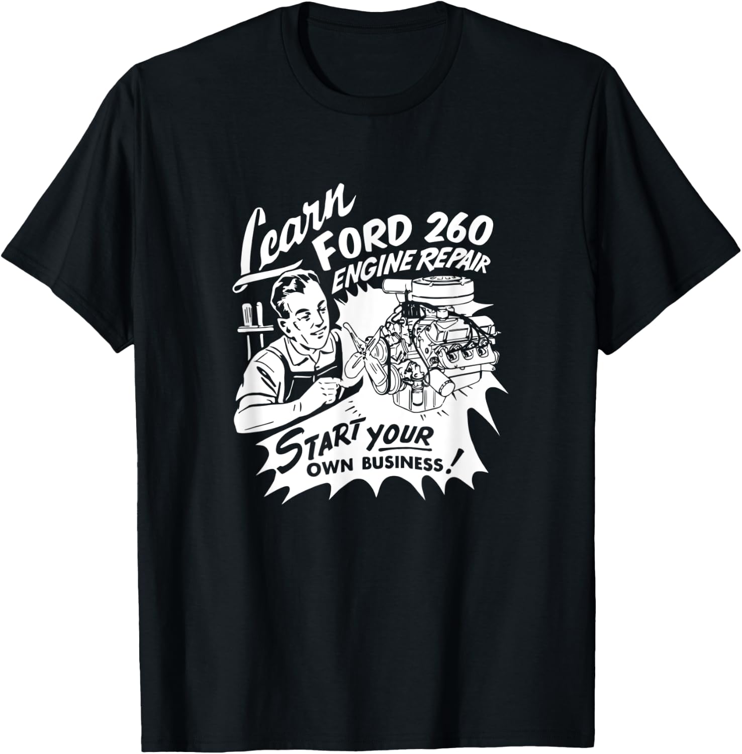 Learn SBF 260 V8 Engine Repair Vintage Retro Car Truck Ad T-Shirt - T-Shirt | Black