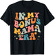 in My Bonus Mama Era Stepmom Step Mom Stepmother Stepson T-Shirt - T-Shirt | Black