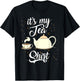 It's My Tea Shirt | Trendy Tea Fanatics Gift T-Shirt - T-Shirt | Black