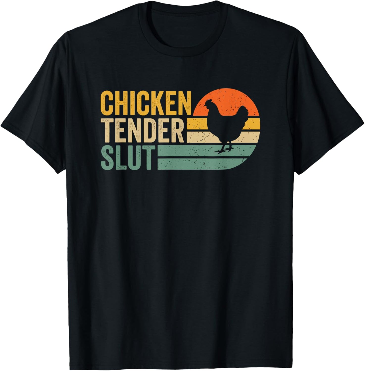 Chicken Tender Slut T-Shirt - T-Shirt | Black