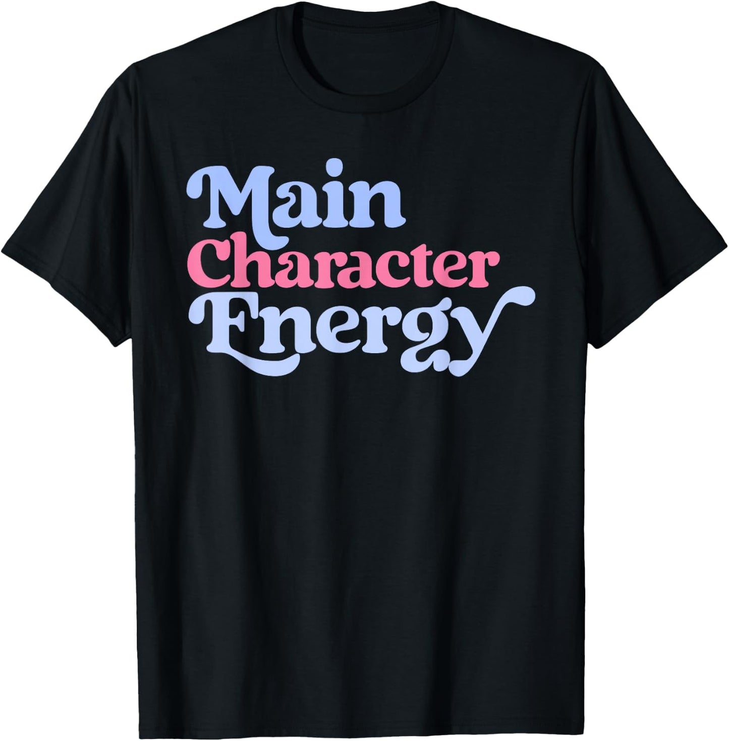 Main Character Energy Positive Vibes Y2K Girls Top T-Shirt - T-Shirt | Black