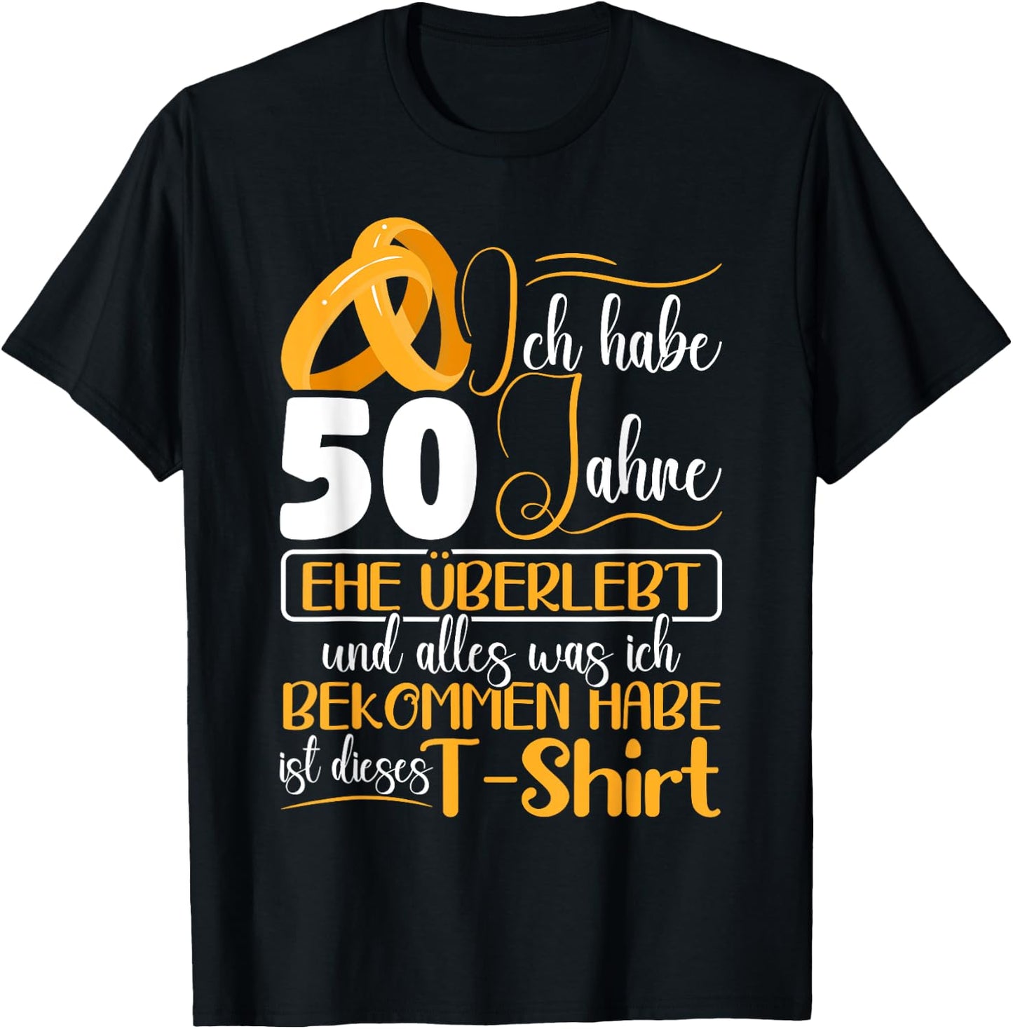 Golden Wedding 50 Years Married Wedding Anniversary , black, s T-Shirt - T-Shirt | Black