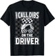 Race Wife Racing Stock Car Dirt Track Racing Dibs On Driver T-Shirt - T-Shirt | Black