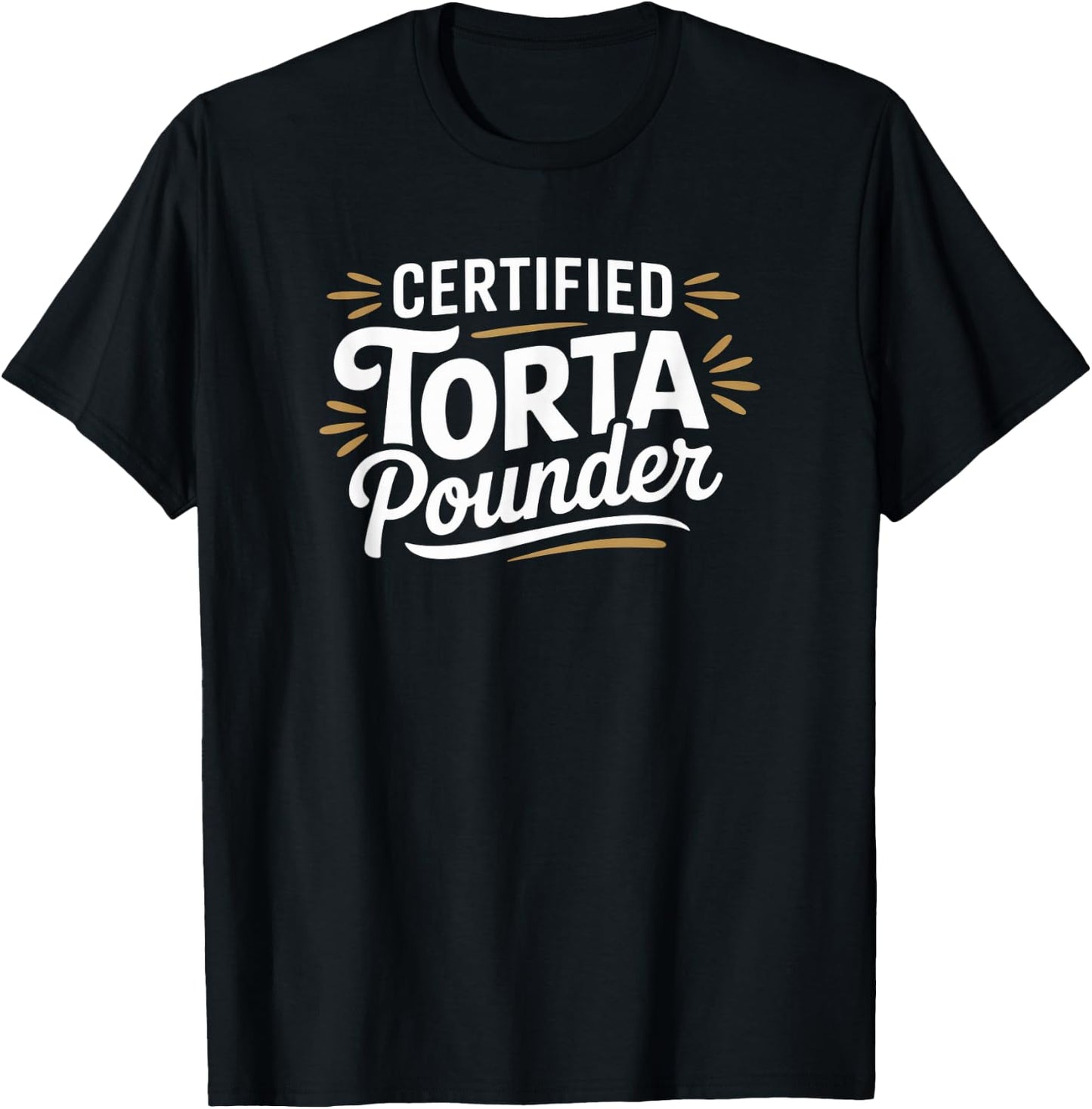 Torta Pounder Funny Latina Lover certifié T-Shirt - T-Shirt | Black