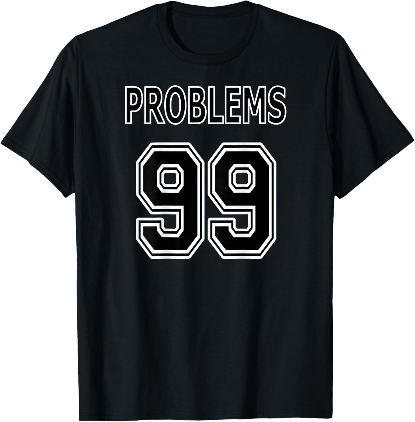 99 Problems Ain't 1 Couples T-Shirt - T-Shirt | Black