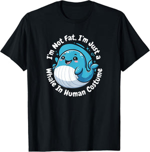 Not Fat Whale In Human Costume Blue Beluga Whale Watching T-Shirt - T-Shirt | Black
