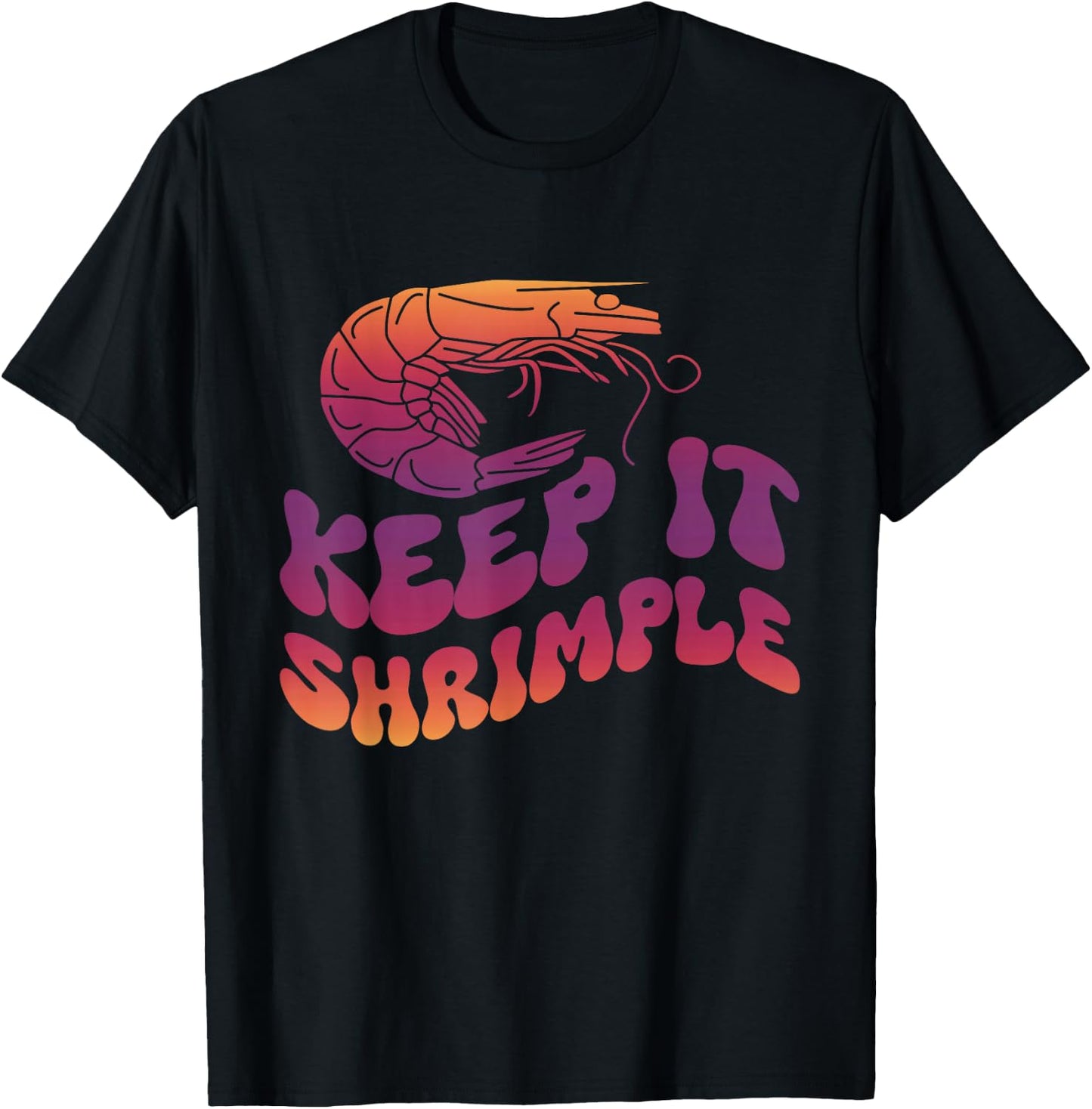 Keep It Shrimple T-Shirt - T-Shirt | Black