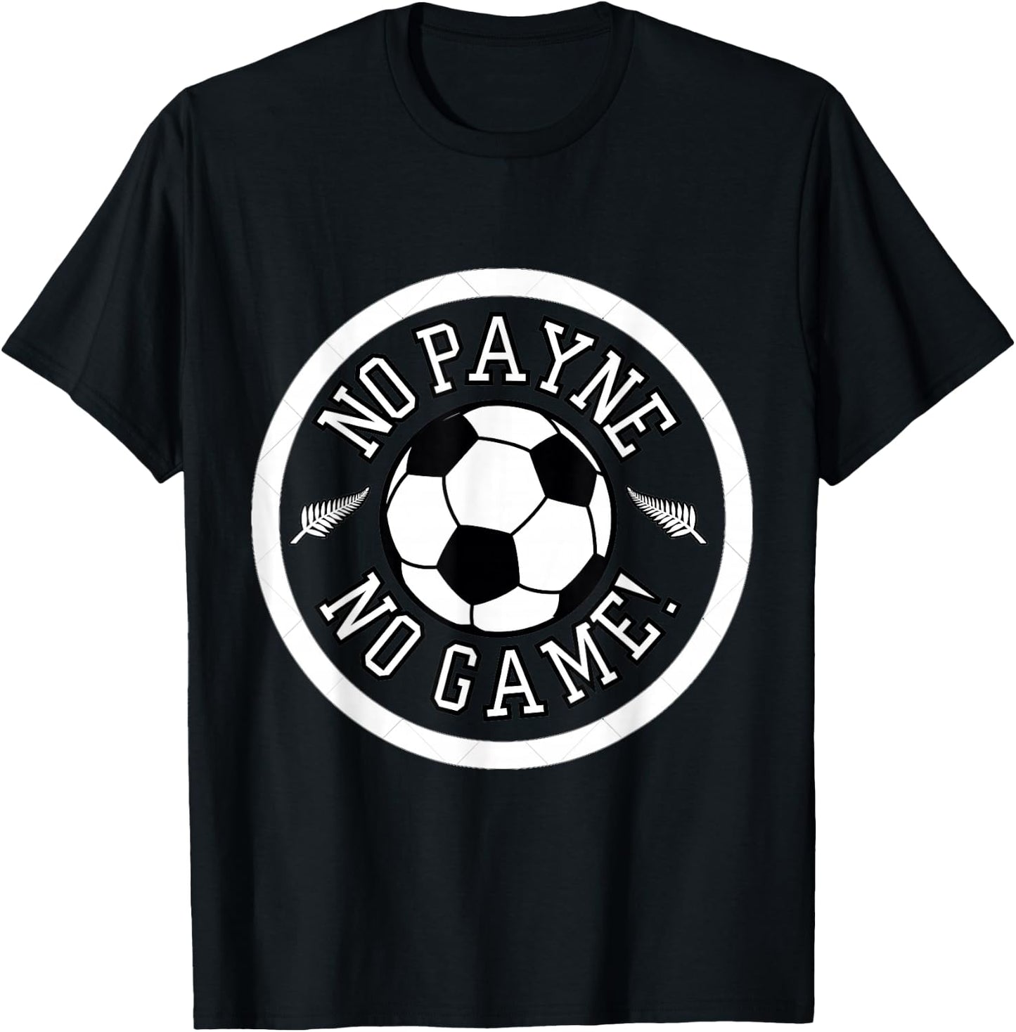 NO Payne, NO Game! T-Shirt - T-Shirt | Black
