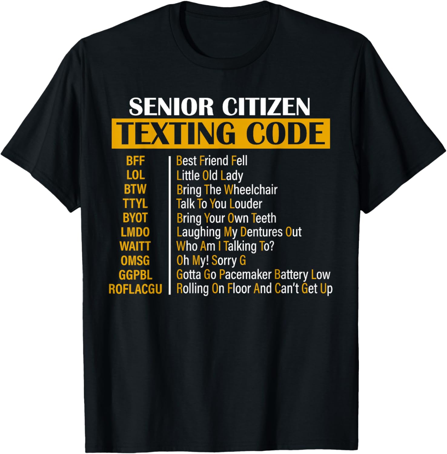 Senior Citizen Texting Code T-Shirt - T-Shirt | Black
