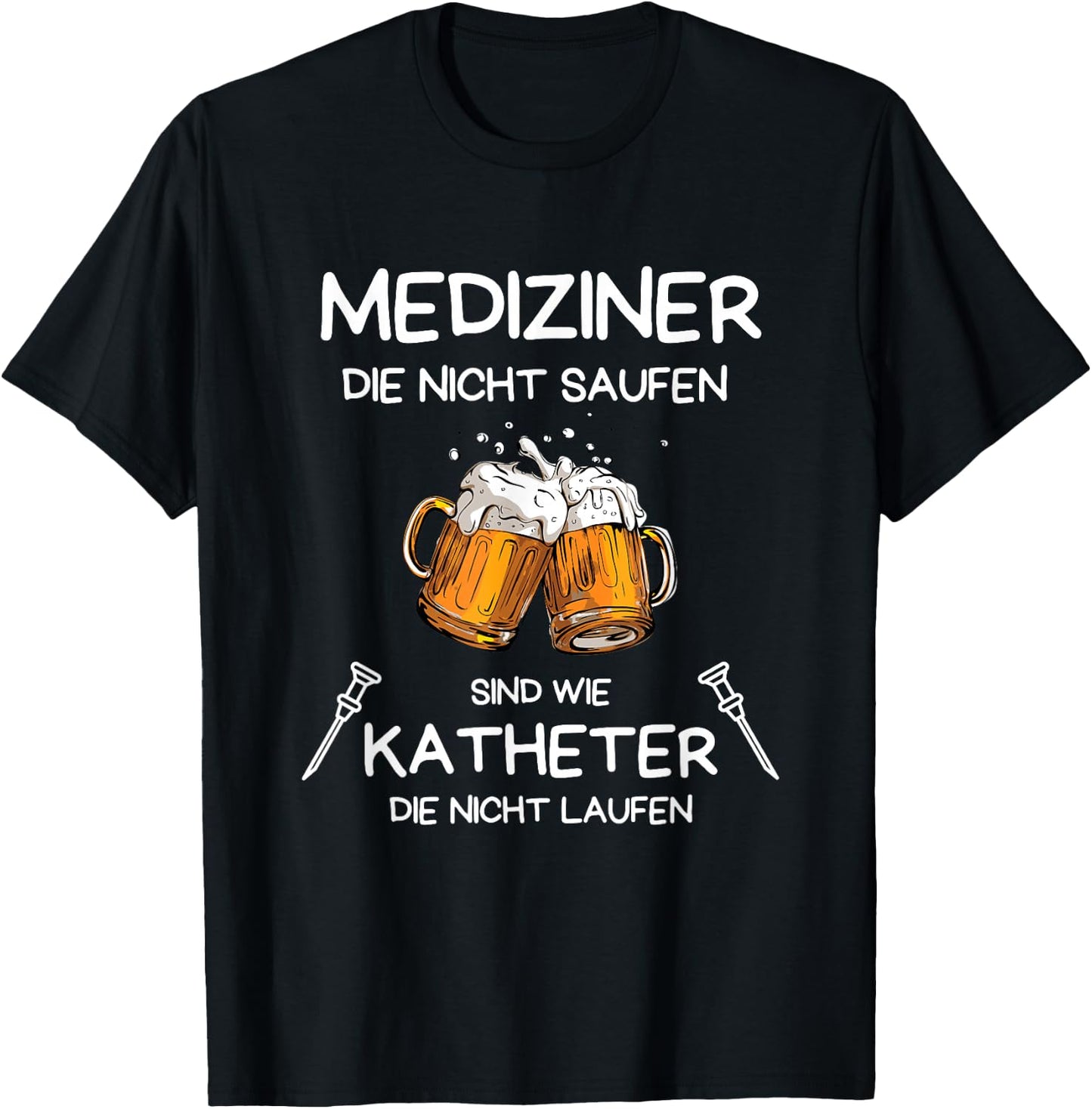 Funny Medicine Sports Doctor Alcohol , black T-Shirt - T-Shirt | Black