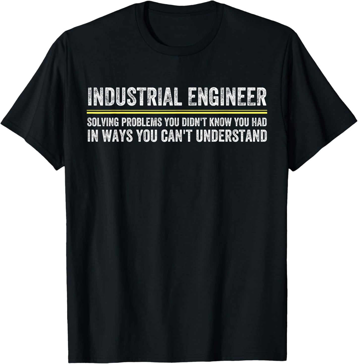 Funny Industrial Engineer Engineering Plant Manager T-Shirt - T-Shirt | Black