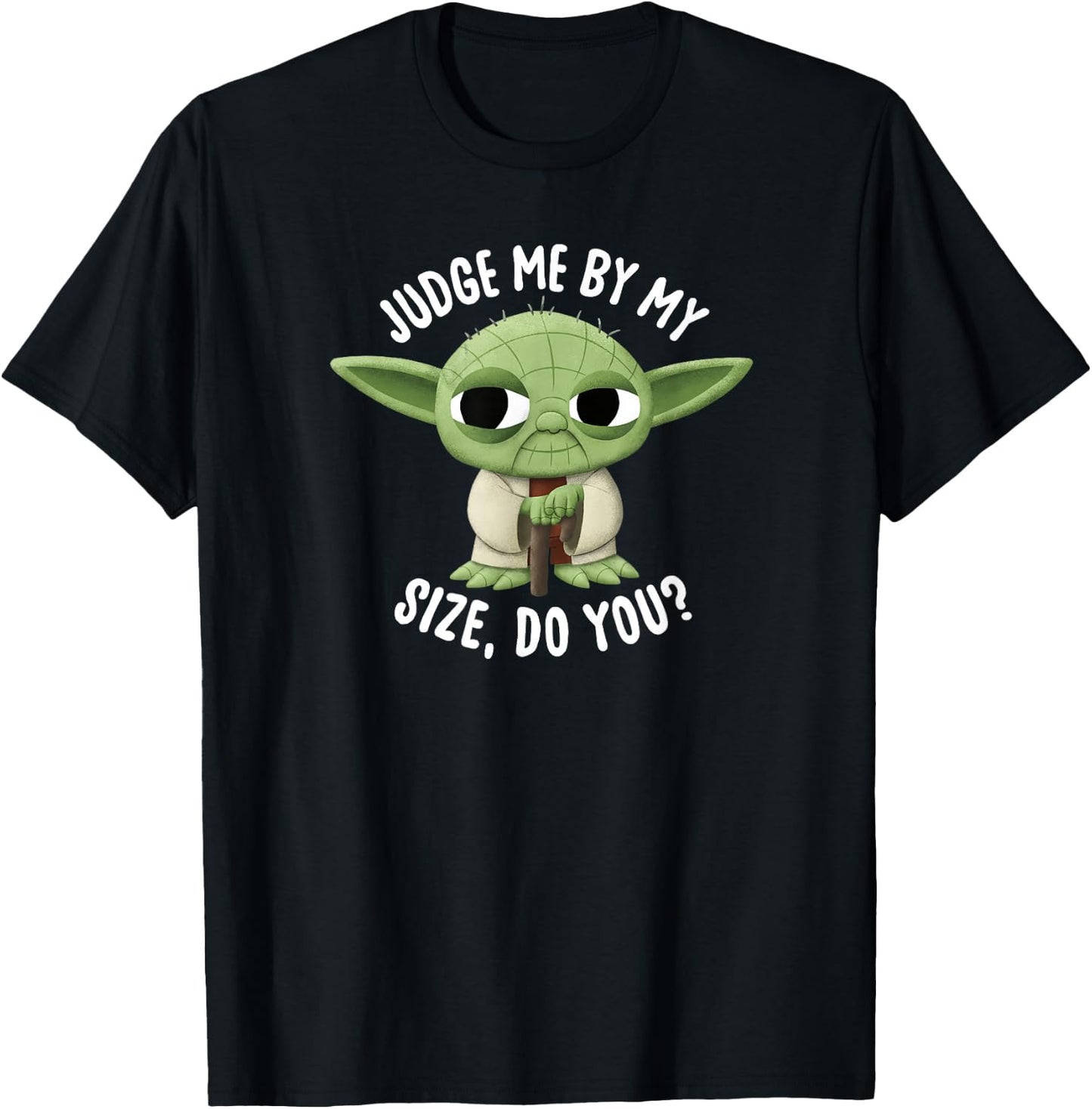 Star Wars Yoda Judge Me By My Size Do You? T-Shirt - T-Shirt | Black