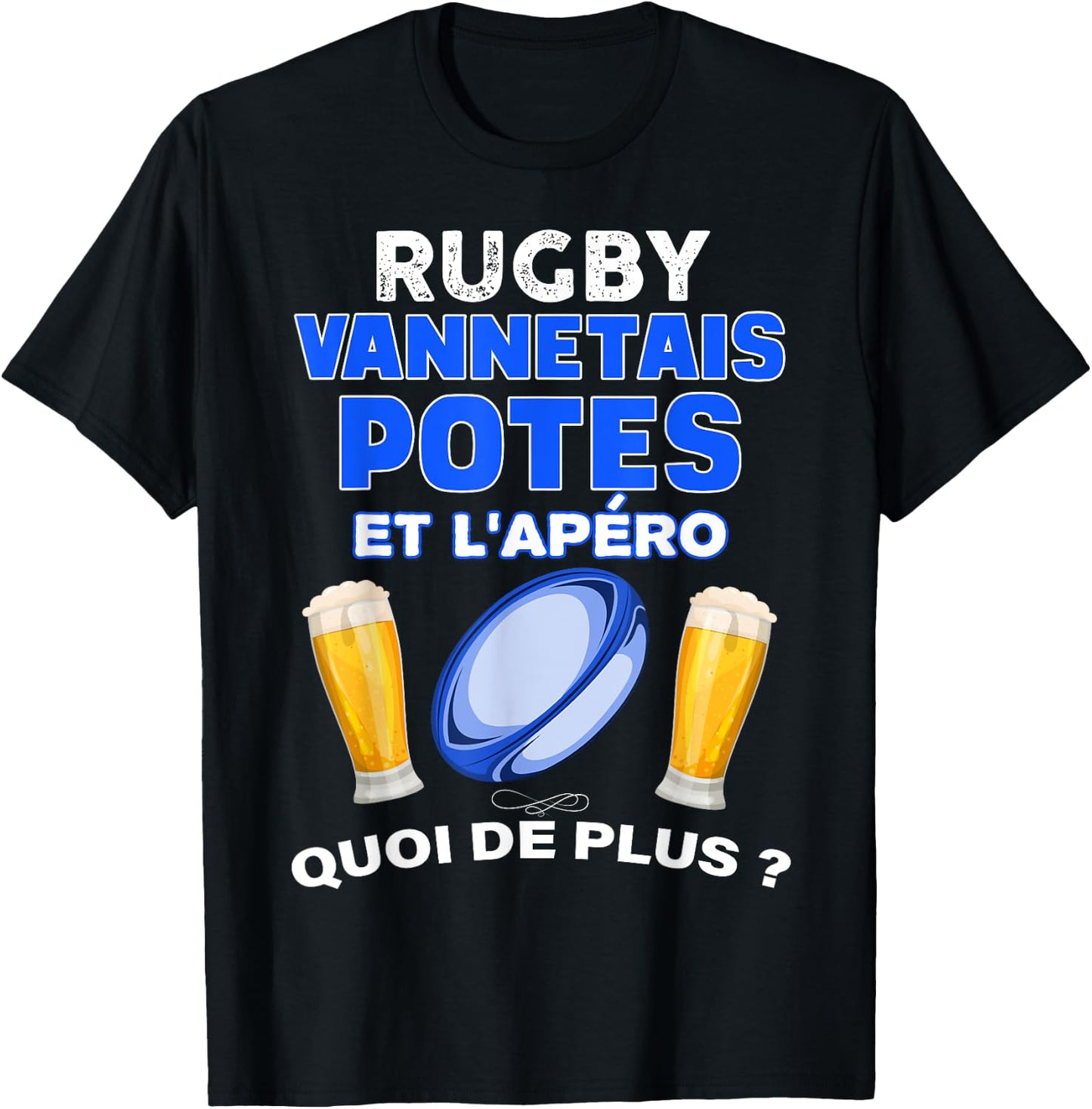 Valves Rugby Aperitif Beer And Friends What's More Man Woman , Black, S T-Shirt - T-Shirt | Black