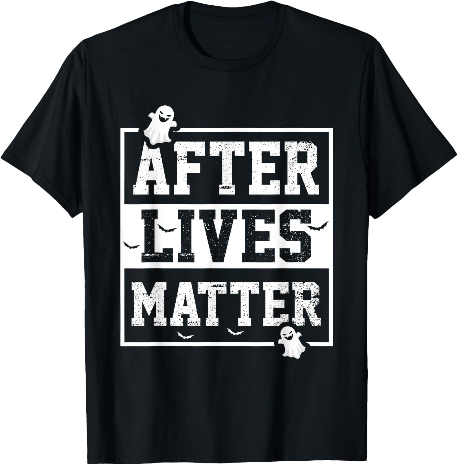 Funny After Lives Matter Ghost Hunting Halloween Poltergeist T-Shirt - T-Shirt | Black