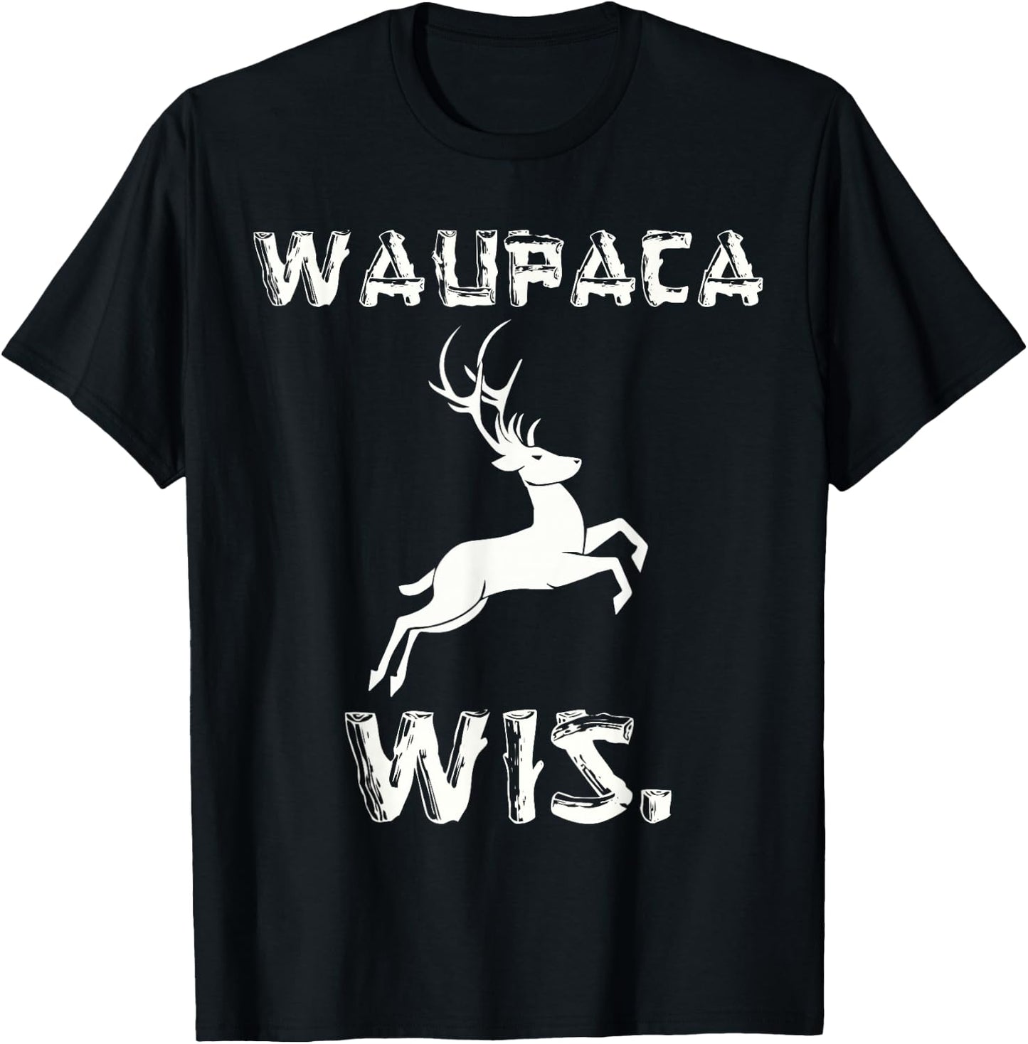 Waupaca Wisconsin Parody WIS Deer Maine Souvenier T-Shirt - T-Shirt | Black