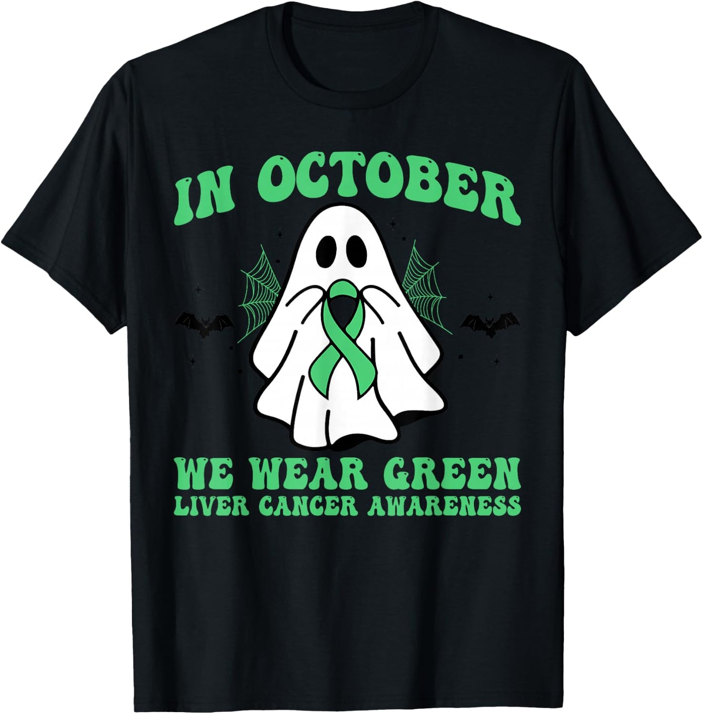 In October We Wear Green Liver Cancer Awareness Halloween T-Shirt - T-Shirt | Black